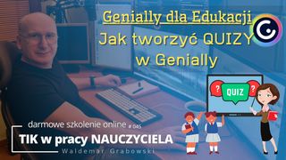 Genially dla Edukacji. Jak tworzyć QUIZY w Genially.