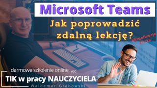Jak poprowadzić zdalną lekcję? (aktualizacja 21/22)