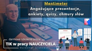 Mentimeter. Angażujące prezentacje, ankiety, quizy, chmury słów.