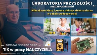 Mikrokontrolery i proste układy elektroniczne w szkole podstawowej.