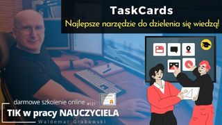 TaskCards ... Najlepsze narzędzie do dzielenia się wiedzą!