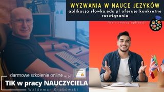Wyzwania w nauce języków ... Aplikacja, która oferuje konkretne rozwiązania.
