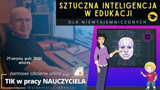 Sztuczna Inteligencja w Edukacji Dla Niewtajemniczonych.