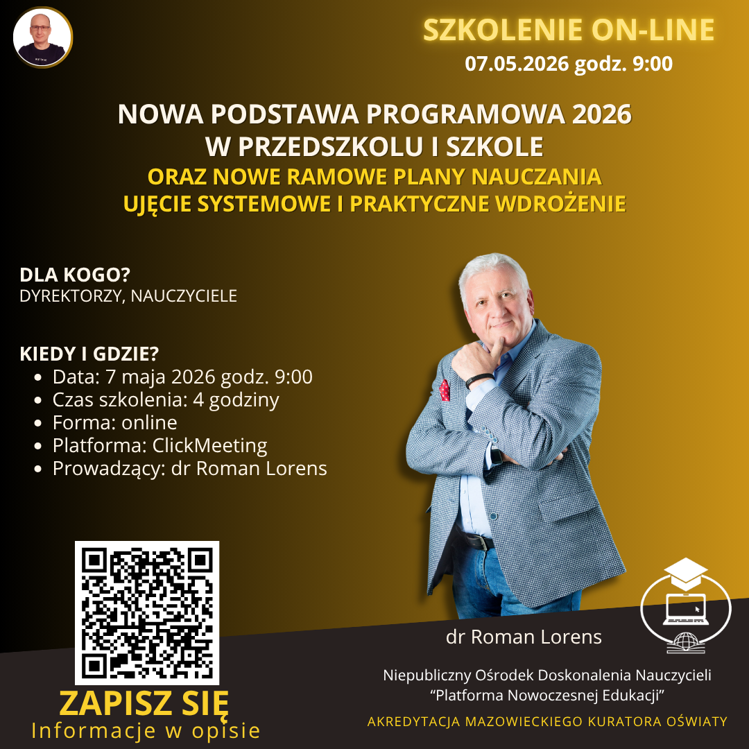 Nowa podstawa programowa 2026 w przedszkolu i szkole oraz nowe ramowe plany nauczania – ujęcie systemowe i praktyczne wdrożenie.