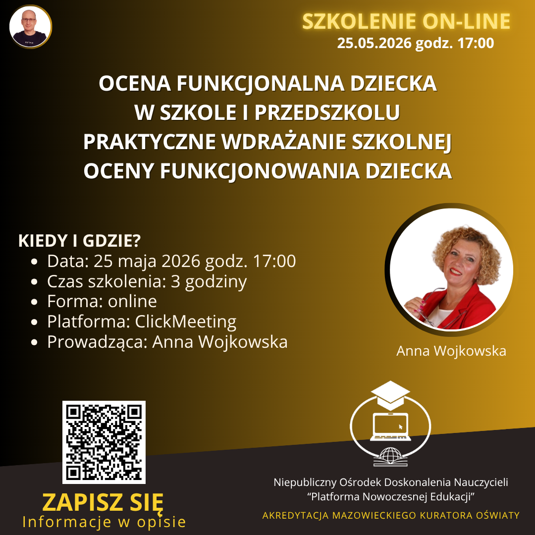 Ocena funkcjonalna dziecka w szkole i przedszkolu – praktyczne wdrażanie Szkolnej Oceny Funkcjonowania dziecka.