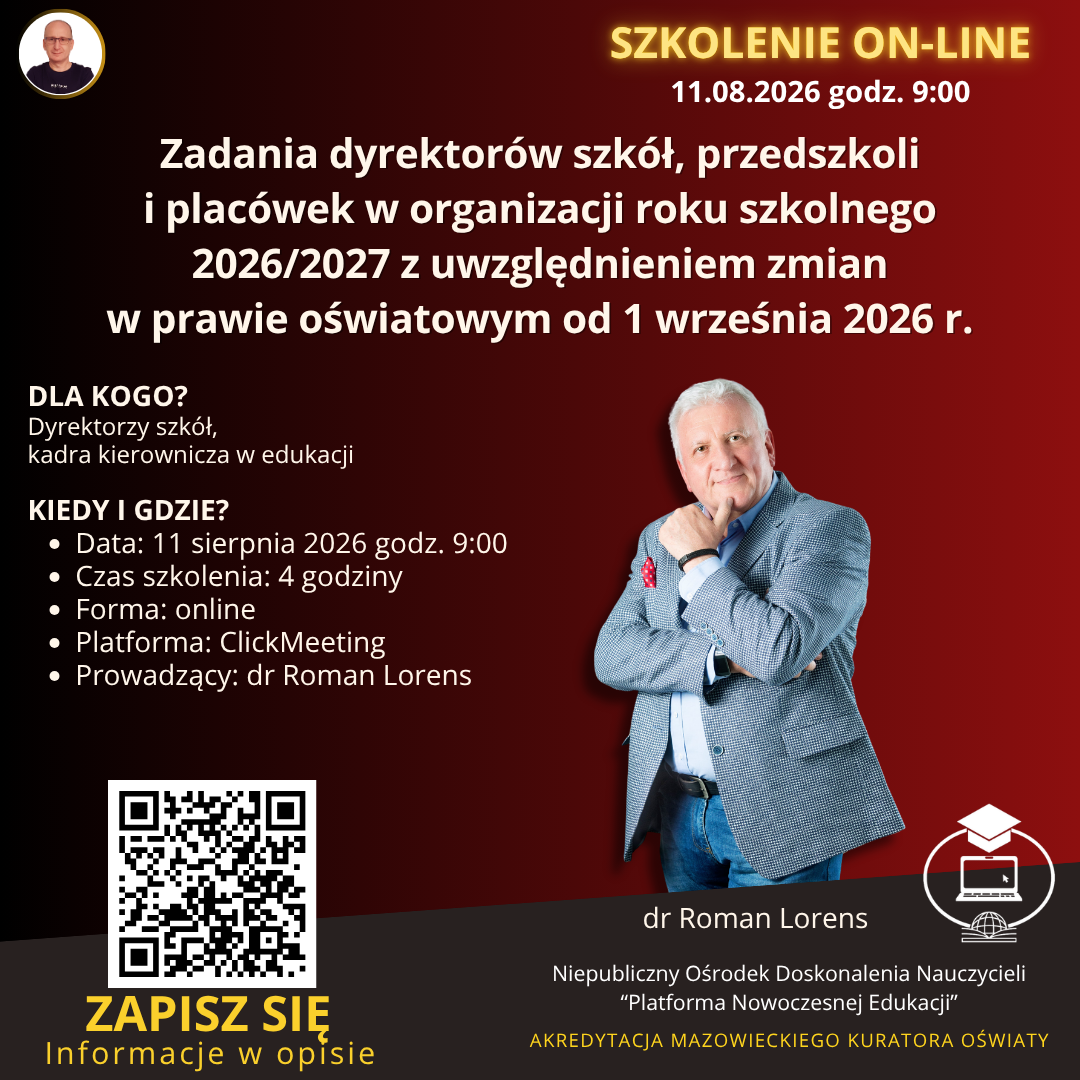Zadania dyrektorów szkół, przedszkoli i&nbsp;placówek w organizacji roku szkolnego 2026/2027 z uwzględnieniem zmian w prawie oświatowym od 1 września 2026 r.
