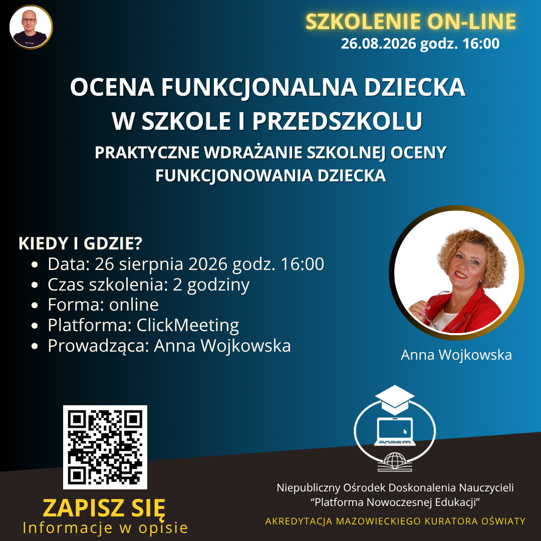 Ocena funkcjonalna dziecka w szkole i przedszkolu – praktyczne wdrażanie Szkolnej Oceny Funkcjonowania dziecka.