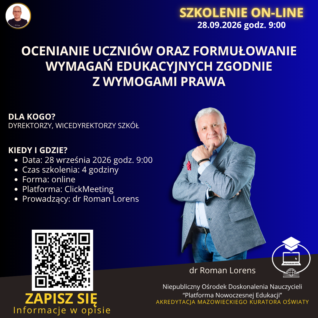 Ocenianie uczniów oraz formułowanie wymagań edukacyjnych zgodnie z wymogami prawa.