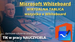 Wszystko o Whiteboard – wirtualna tablica.